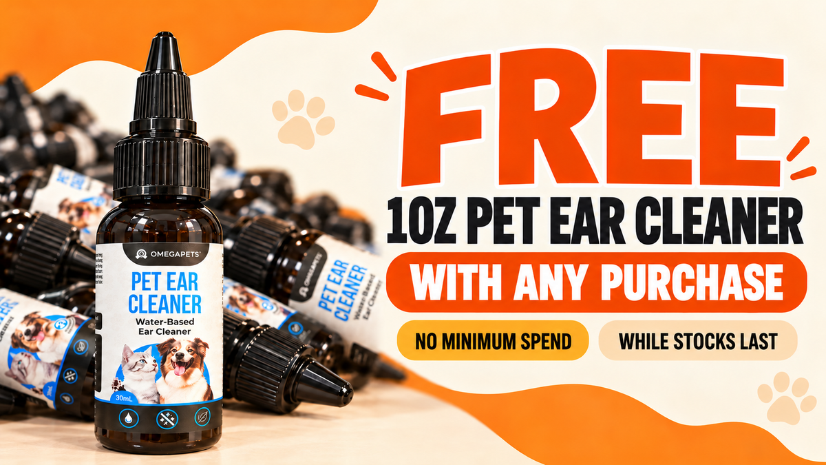 Free 1oz Pet Ear Cleaner with any online purchase. No minimum spend. While stocks last.